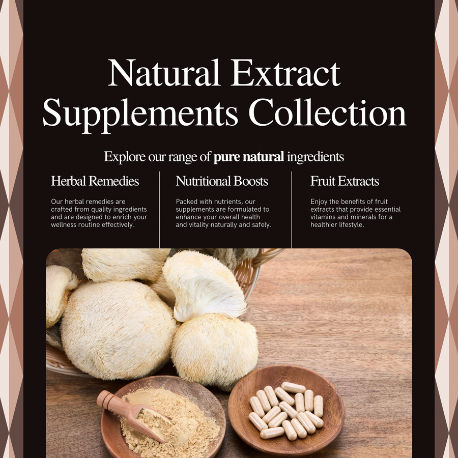 Natural extract supplements collection featuring herbal remedies, nutritional boosts, and fruit extracts with capsules and powder